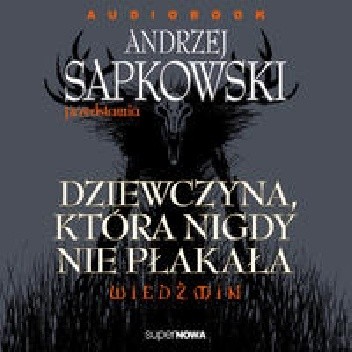 Dziewczyna, która nigdy nie płakała - Andrzej W. Sawicki