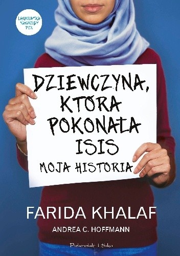Dziewczyna, która pokonała ISIS. Moja historia - Andrea C. Hoffmann