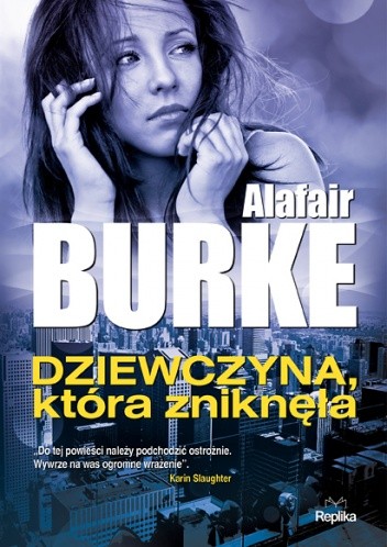 Dziewczyna, która zniknęła - Alafair Burke
