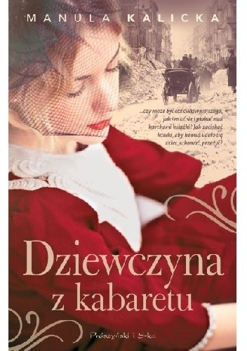 Dziewczyna z kabaretu - Manula Kalicka