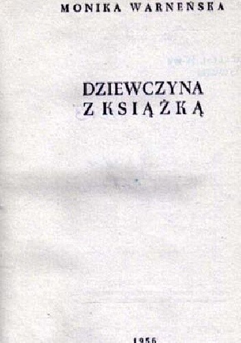 Dziewczyna z książką - Monika Warneńska