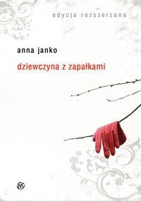 Dziewczyna z zapałkami - Anna Janko