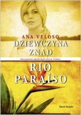 Dziewczyna znad Rio Paraíso - Ana Veloso