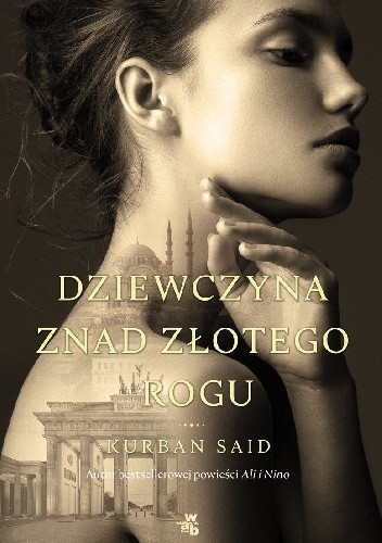 Dziewczyna znad Złotego Rogu - Kurban Said