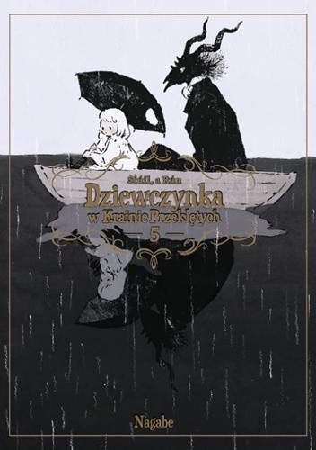 Dziewczynka w Krainie Przeklętych: Siúil, a Rún #5 - Nagabe