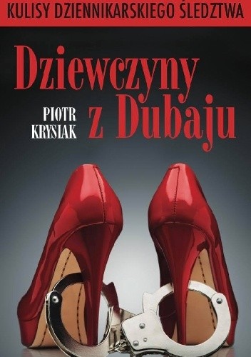 Dziewczyny z Dubaju - Piotr Krysiak