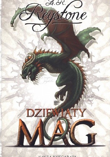 Dziewiąty mag - Alice Rosalie Reystone