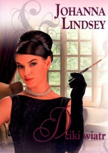 Dziki wiatr - Johanna Lindsey