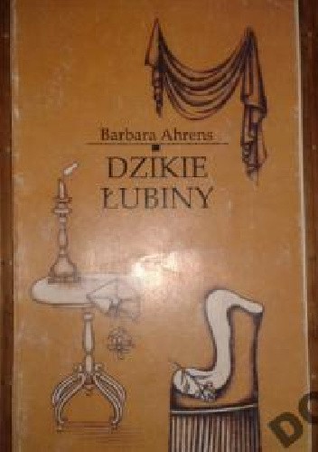 Dzikie łubiny - Barbara Młynarska-Ahrens