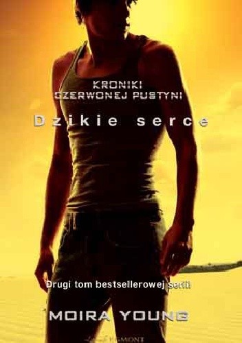 Dzikie serce - Moira Young