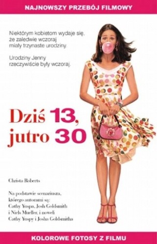 Dziś 13 jutro 30 - Christa Roberts