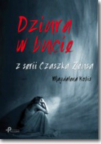 Dziura w bucie - Magdalena Kobis