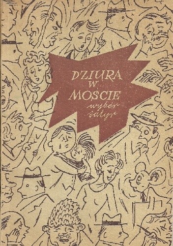 Dziura w moście. Wybór satyr - Antoni Marianowicz