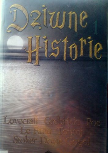 Dziwne historie t. I - Bram Stoker