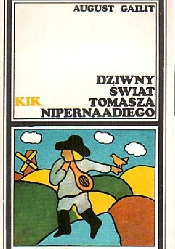 Dziwny świat Tomasza Nipernaadiego - August Gailit