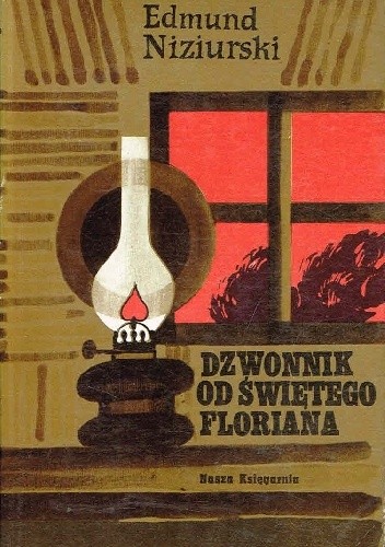 Dzwonnik od Świętego Floriana - Edmund Niziurski