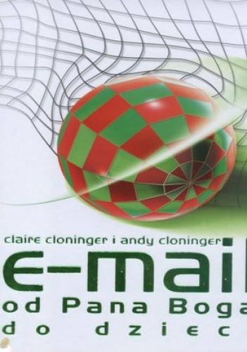 E-mail od Pana Boga do dzieci - Claire Cloninger