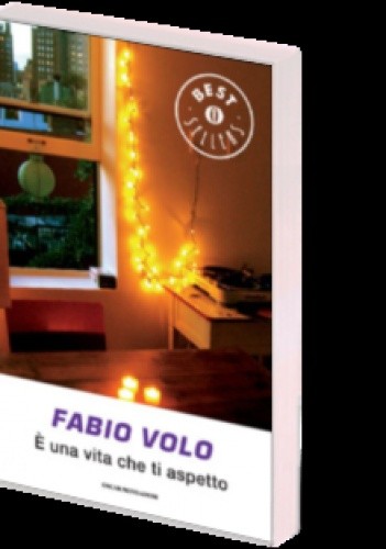 È una vita che ti aspetto - Fabio Volo