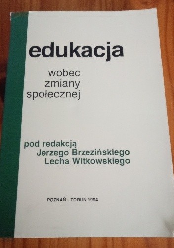 Edukacja wobec zmiany społecznej - Jerzy Brzeziński