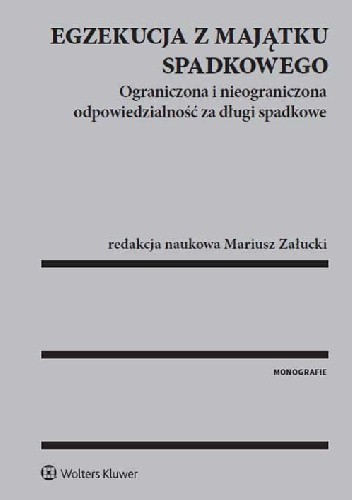 Egzekucja z majątku spadkowego - Mariusz Załucki
