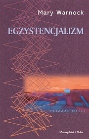 Egzystencjalizm - Mary Warnock