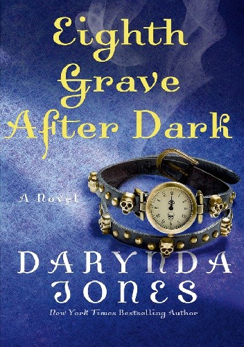 Eighth Grave After Dark - Darynda Jones