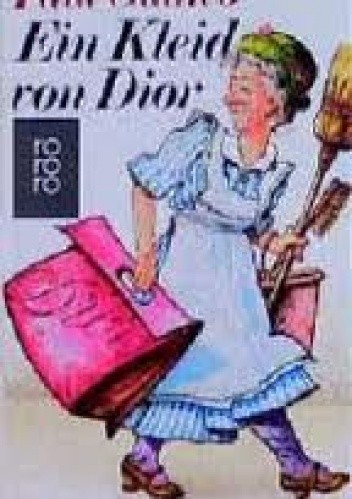 Ein Kleid von Dior - Paul Gallico