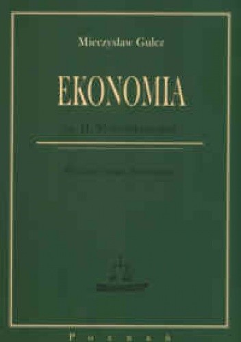 Ekonomia. Część II. Makroekonomia - Mieczysław Gulcz