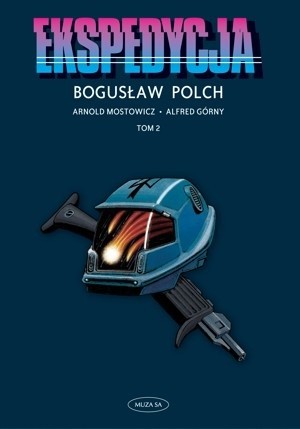 Ekspedycja, tom 2 - Bogusław Polch
