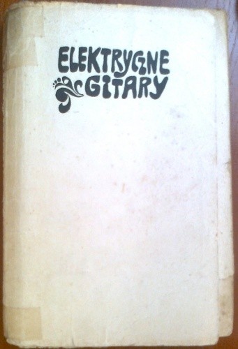 Elektryczne gitary - Halina Rozwadowska