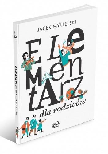 Elementarz dla rodziców - Jacek Mycielski