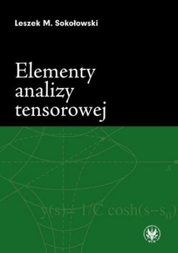 Elementy analizy tensorowej - Leszek M. Sokołowski