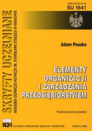 Elementy organizacji i zarządzania przedsiębiorstwem - Adam Peszko