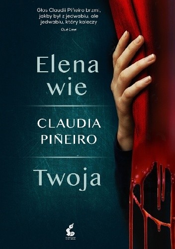 Elena wie. Twoja - Claudia Piñeiro