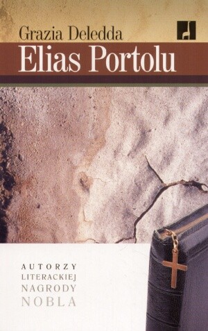 Elias Portolu - Grazia Deledda