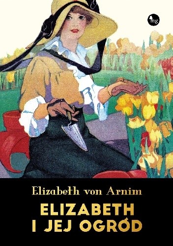 Elizabeth i jej ogród - Elizabeth von Arnim