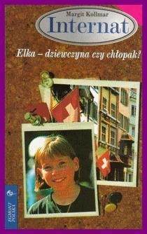 Elka - dziewczyna czy chłopak? - Margit Kollmar