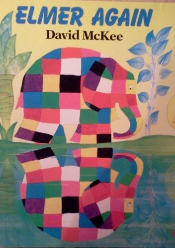 Elmer Again - David McKee