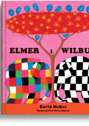 Elmer i Wilbur - David McKee
