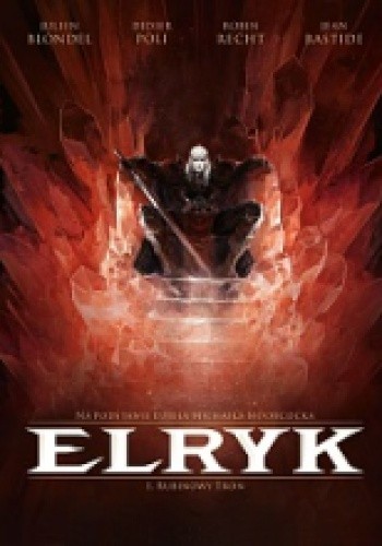 Elryk #01: Rubinowy tron - Julien Blondel