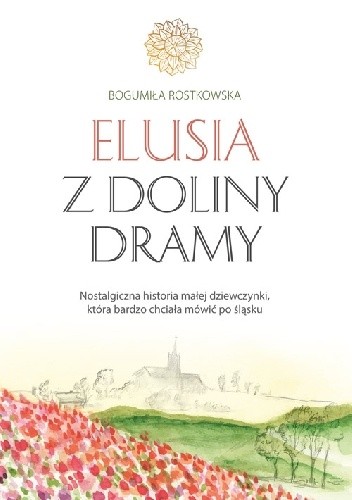 Elusia z doliny Dramy - Bogumiła Rostkowska