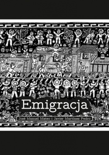 Emigracja - José Manuel Mateo
