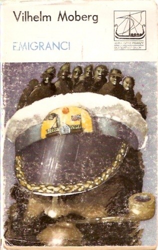 Emigranci - Vilhelm Moberg
