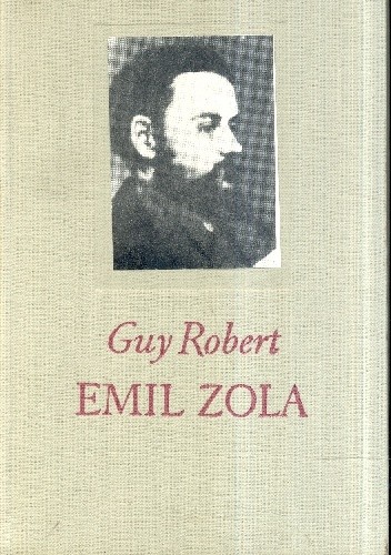 Emil Zola - Robert Guy