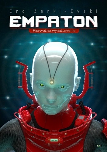 Empaton - Pierwotne wynaturzenie - Erc Zerki-Evski