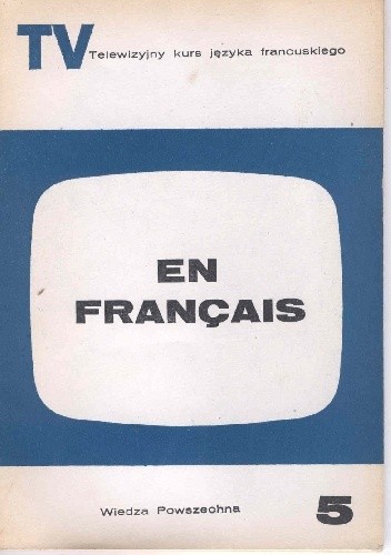En français. Telewizyjny kurs języka francuskiego, część 5 - Roger Leenhardt