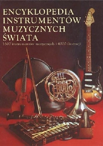 Encyklopedia instrumentów muzycznych świata - Susan Sturrock