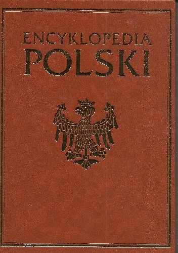Encyklopedia Polski. T. 2, K-P - praca zbiorowa
