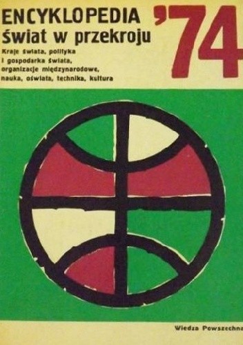 Encyklopedia. Świat w przekroju 1974 - Jerzy Abkowicz