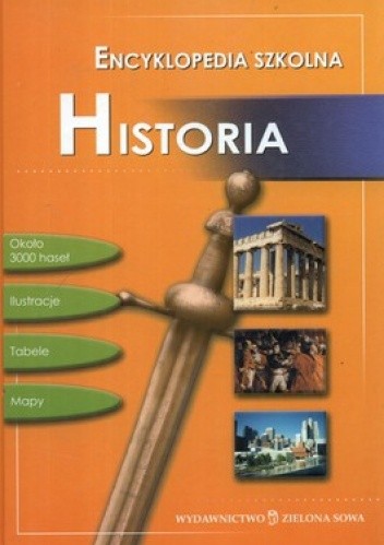 Encyklopedia szkolna. Historia - praca zbiorowa